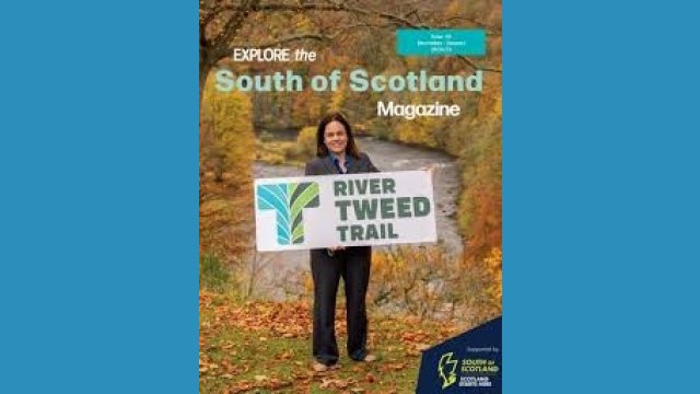 Explore South of Scotland Magazine Issue 10 