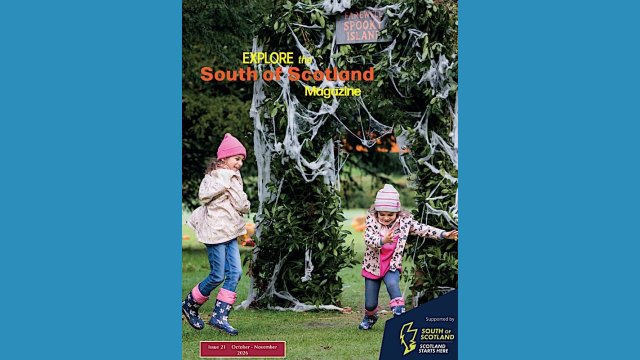 Explore South of Scotland Issue 21